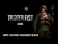 Jan 16, 2015: lets play trigger fist with itburns523!