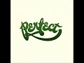 Perfect – Nie płacz Ewka