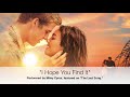 Miley Cyrus - I Hope You Find It - Full Song