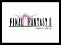Final Fantasy II _ OST - Game Over