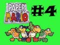Paper Mario - Episode [-4-] (Vier) - A Very Tiresome Kristen