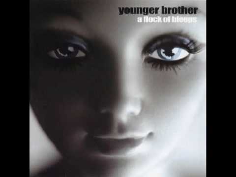 Younger Brother - A Flock Of Bleeps(2003) Track 04 - Crumblenaut
