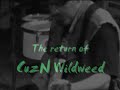CuzN Wildweed...is often called an Asshole