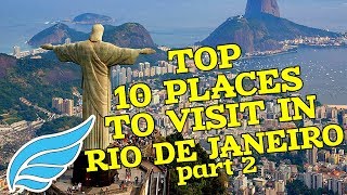 Top 10 places to visit in Rio part2