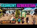 Tashkent, Uzbekistan: It's Definitely Worth a Visit!