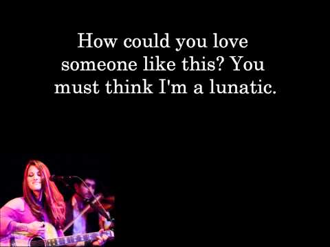 Lunatic (With Lyrics) – Cassadee Pope