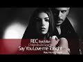 REC – SAY YOU LOVE ME TONIGHT #ASE ME NA S'AGAPO