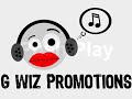 G Wiz Promotions- Push Play