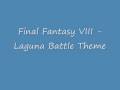 Laguna Battle Theme