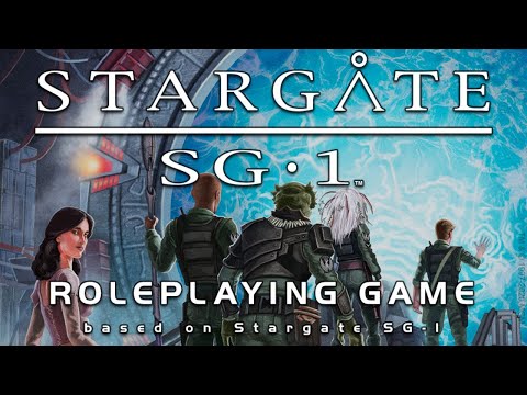 Stargate SG-1 Roleplaying Game - Kickstarter Live Stream 1