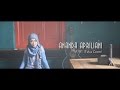 Gajah - Tulus (Cover By Ananda Apriliani)