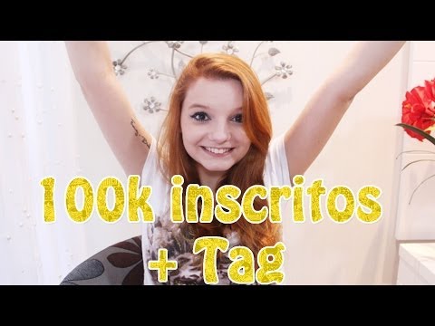 100 MIL INSCRITOS + Tag: O que o BLOG/CANAL mudaram em mim!