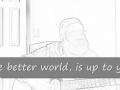 Changing the world...