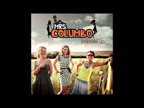 Mrs. Columbo - Je Ne Veux Pas Travallier