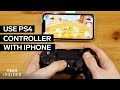 How To Use Playstation 4 Controller On Iphone