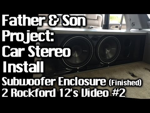 Father & Son Project – Sound System Install GMC Yukon – 2 12’s – Speaker Box Finished Video #2
