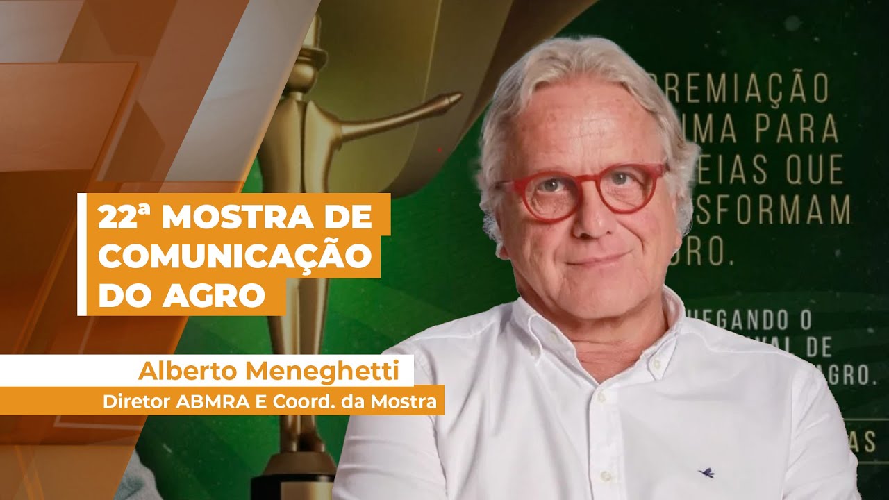 22ª Mostra de Comunicação do Agro tem inscrições abertas até 15 de outubro e vai premiar grandes ...