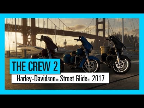 THE CREW 2 : Harley-Davidson® Street Glide® 2017 - Motorsports Vehicle Serie |Trailer | Ubisoft