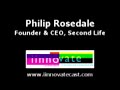 philip rosedale, founder and ceo of linden lab talks to iinnovate about the creation of second life, the defining or ah-ha moment, and how sl relates to real life. for more information check out www.iinnovatecast.com.