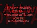 SIRNAK YORESEL DUGUN