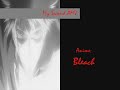 bleach ichigo vs byakuya amv
