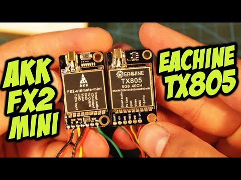 Битва титанов! Сравнение 2х дешевых передатчиков от AKK и Eachine [Akk FX2 MINI vs Eachine TX805]