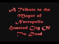 A Tribute to Mayor Slayer