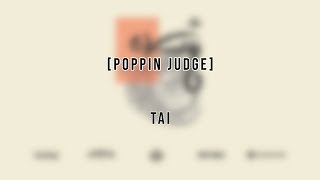 Tai – 2019 “YASAENG” VOL.2 POPPIN JUDGE