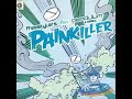 Painkillers - Freestylers n Pendulum feat. Sir Real