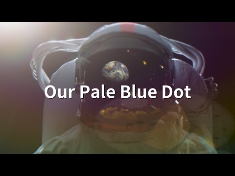英文版影片：Our Pale Blue Dot