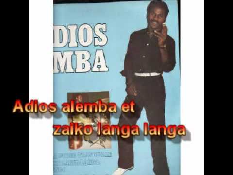 Adios Alemba et zaiko langa langa dans Adios Alemba et zaiko langa langa dans