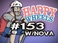 Happy Wheels w/Nova Ep.153 - NO ONE STEALS MY LITTLE BOY
