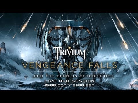 trivium - The band hosts a short Q&A on their new album Vengeance Falls.