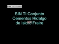 SIN TI-Conjunto Cementos Hidalgo de Isidro Fraire