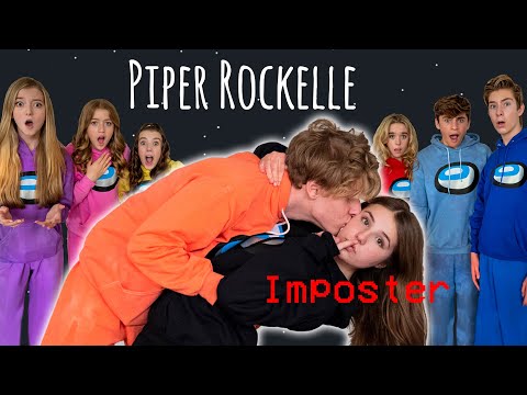 AMONG US in REAL LIFE Piper Rockelle vs Her Crush