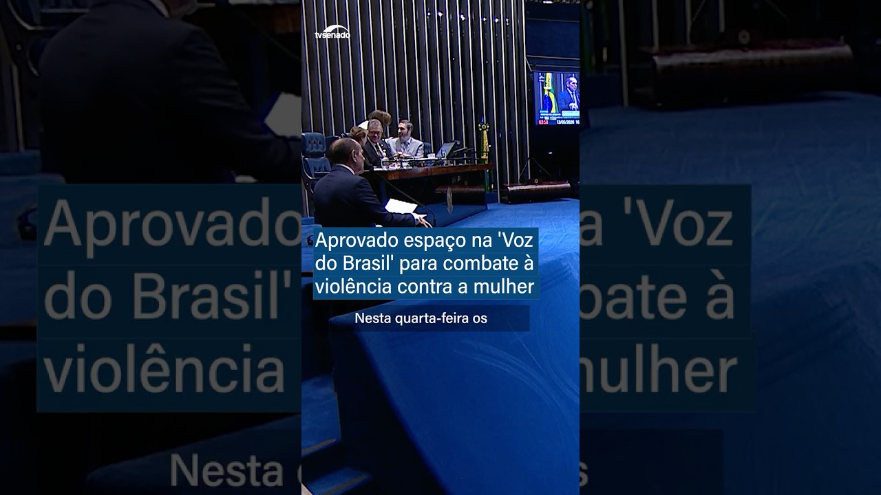 Aprovado espaço na 'Voz do Brasil' para combate à violência contra a mulher - #Shorts