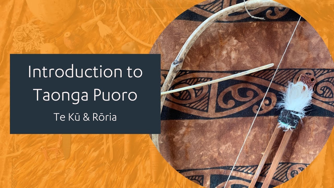 Introduction to Taonga Puoro: Te Kū and Rōria