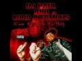 DJ Paul and Lord Infamous - Come With Me To ...