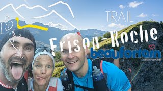 Trail de FRISON ROCHE 2019 - Arêches Beaufort (73)