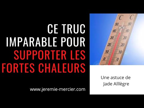 Ce truc imparable pour supporter les fortes chaleurs (conseil de Jade Allègre)