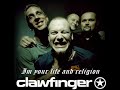 Im Your Life And Religion - Clawfinger