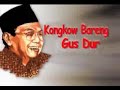 Kongkow Gusdur Ep 9 