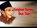 Kongkow Gusdur Ep 9 
