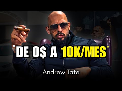 De 0 a 10K/mes 💰 La Fórmula Brutal de Andrew Tate