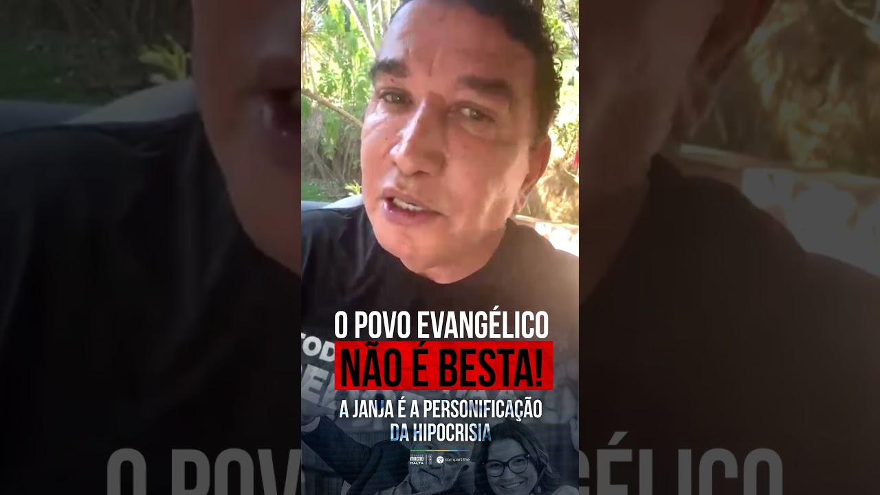 O POVO EVANGÉLICO NÃO É BESTA!A JANJA É A PERSONIFICAÇÃO DA HIPOCRISA