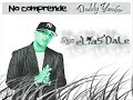no comprende   daddy yankee