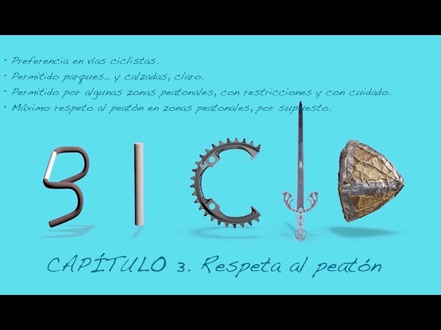 BICID- CAPÍTULO 3- RESPETA AL PEATÓN