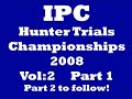 IPC Hunter Trials Championships 2008 Ver2 Part 1