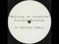 Walking On Sunshine  Rockers Revenge In Motion Remix