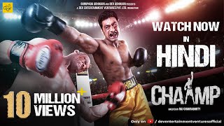 Chaamp - Hindi Dubbed Full Movie  Dev  Rukmini Mai